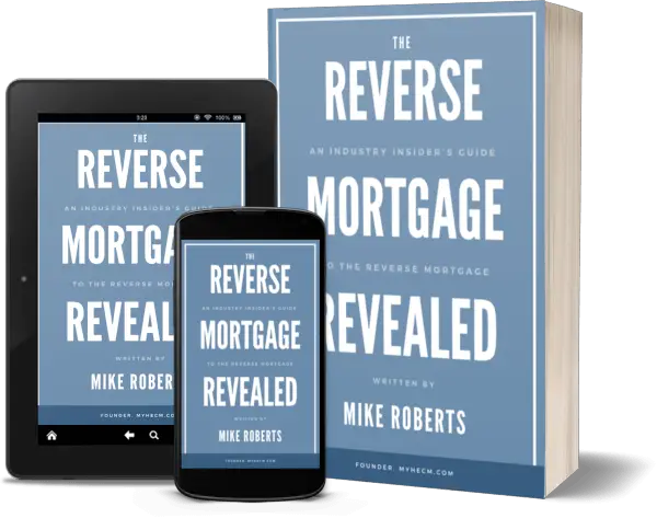 The Reverse Mortgage Revealed cover image