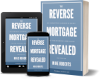 The Reverse Mortgage Revealed Book Cover